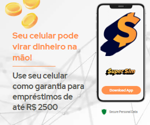 Super Sim - Empréstimo com Garantia de Celular